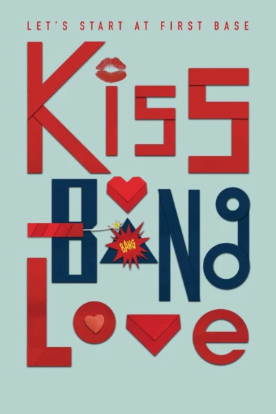 Kiss Bang Love