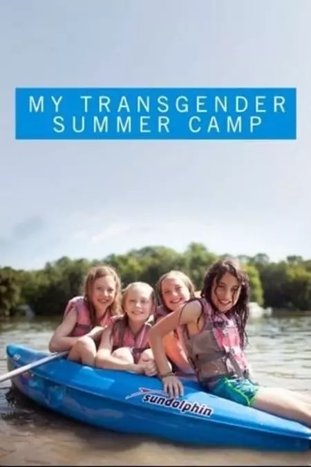 My Transgender Summer Camp