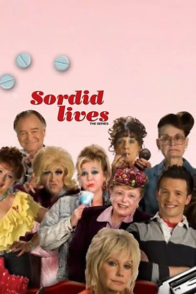 Sordid Lives: The Series