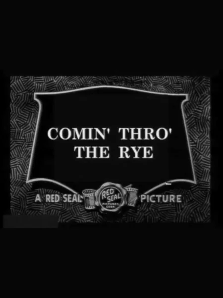 Comin' Thro' the Rye