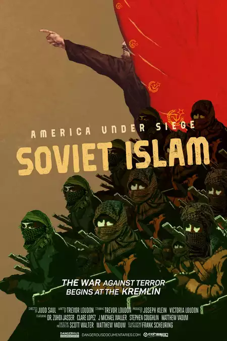 America Under Siege: Soviet Islam