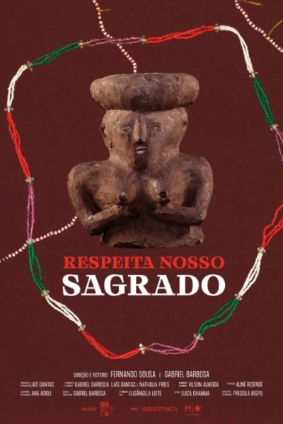 Respeita Nosso Sagrado