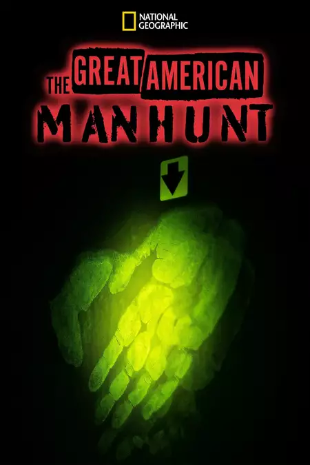 The Great American Manhunt