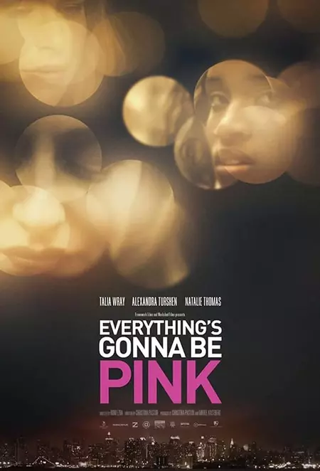 Everything's Gonna Be Pink