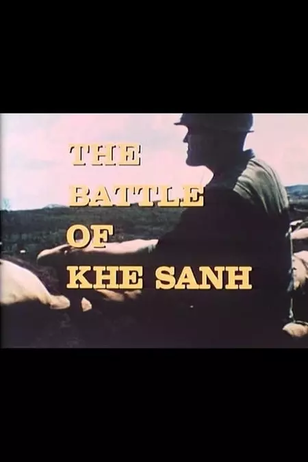 The Battle Of Khe Sanh