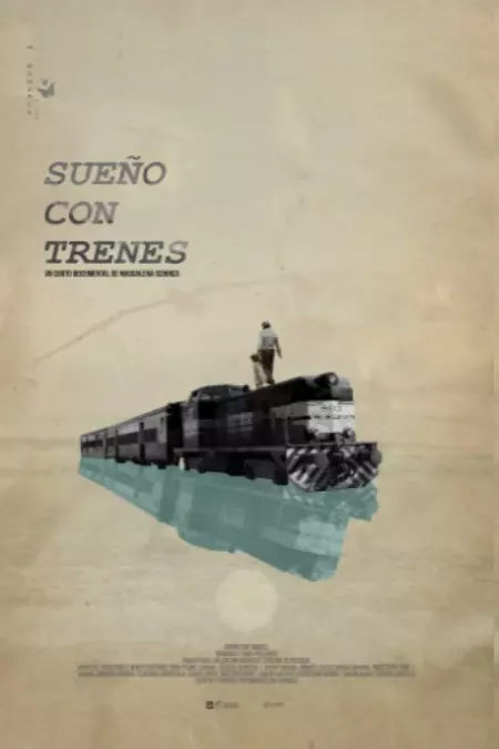 Sueño con trenes