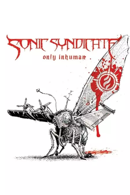 Sonic Syndicate: Only Inhuman