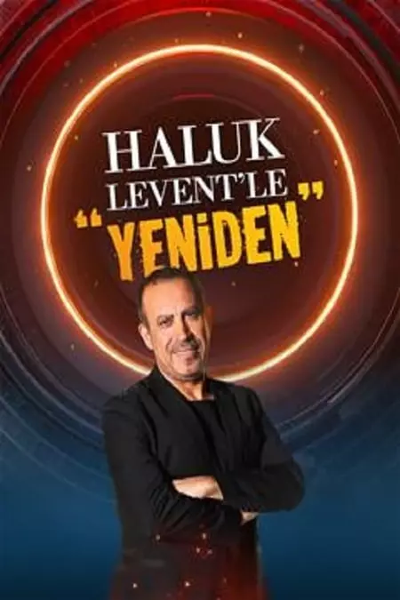 Haluk Levent’le “Yeniden”