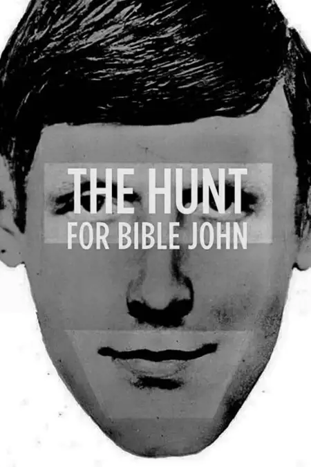 The Hunt for Bible John