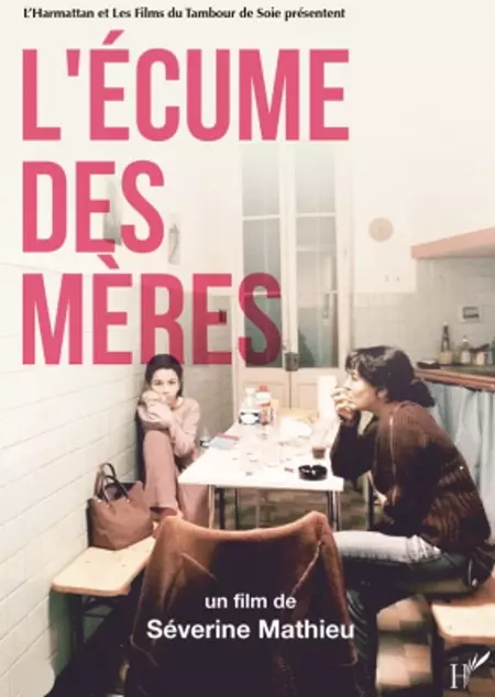 L’Écume des mères