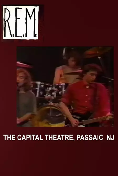 R.E.M.: Live at The Capitol Theater