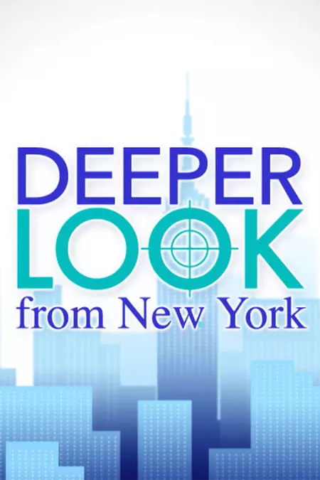 Deeper Look from New York