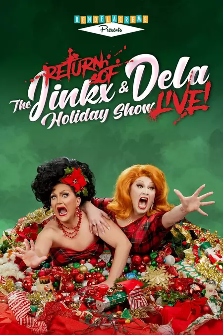 The Return of the Jinkx and DeLa Holiday Show Live!
