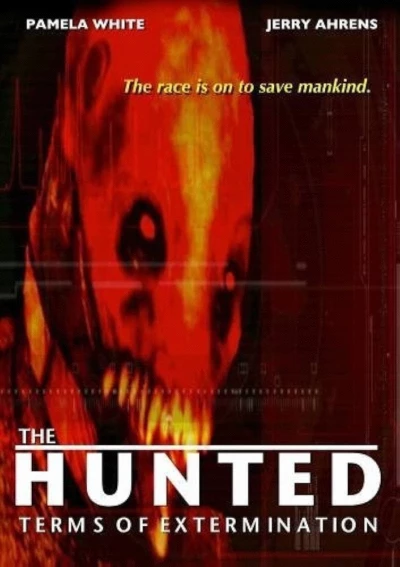 The Hunted: Terms Of Extermination