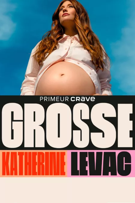 Katherine Levac – Grosse