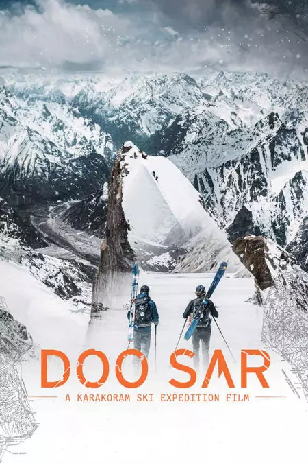 Doo Sar: A Karakoram Ski Expedition film