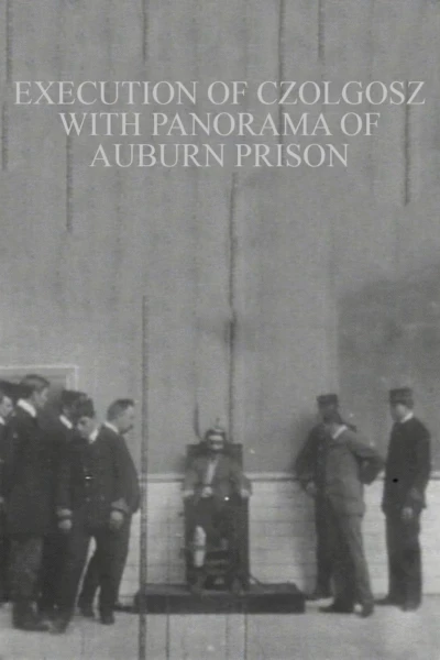 Execution of Czolgosz with Panorama of Auburn Prison