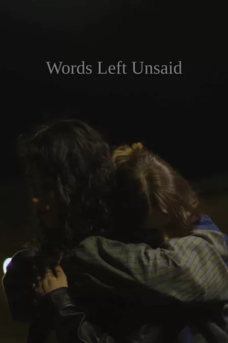 Words Left Unsaid