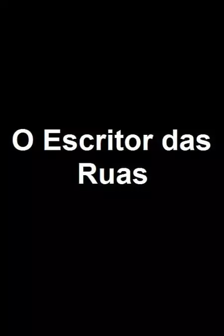 O Escritor das Ruas