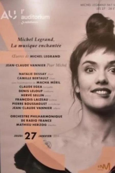 Michel Legrand, la musique enchantée