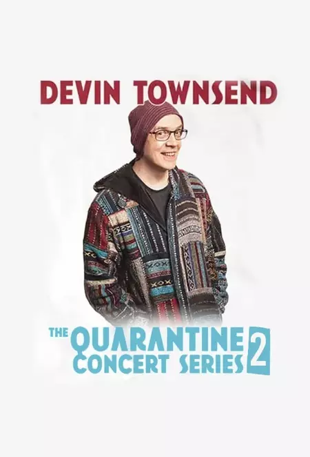 Devin Townsend - Quarantine Show #2