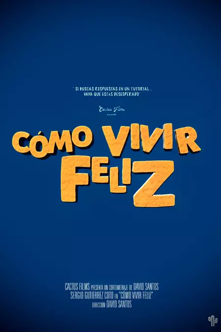 Cómo Vivir Feliz