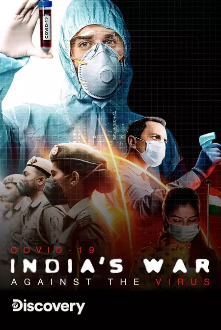 COVID 19: India's War Against The Virus