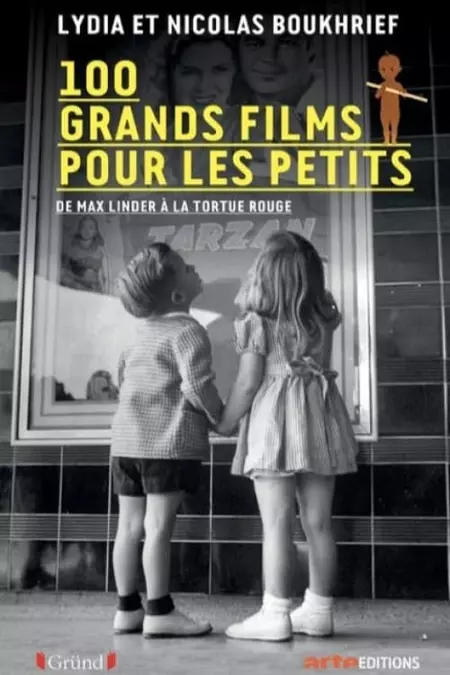 100 Grands films pour les petits