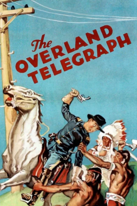 The Overland Telegraph