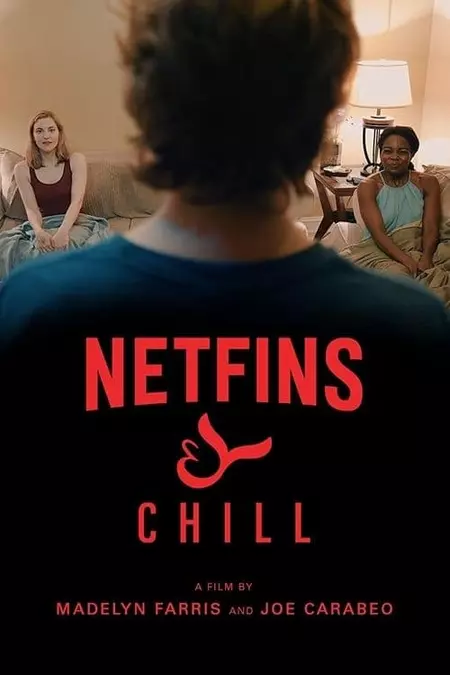 Netfins & Chill