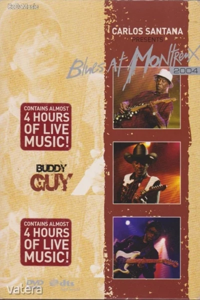 Buddy Guy: Live At Montreux 2004