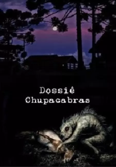 Dossiê Chupacabras