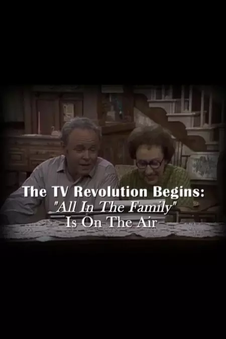The Television Revolution Begins: "All in the Family" Is On the Air