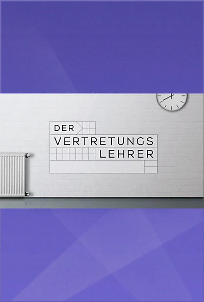 Der Vertretungslehrer