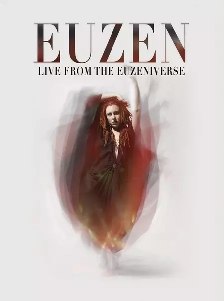 Euzen Live From The Euzeniverse