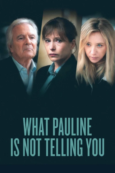 What Pauline Is Not Telling You