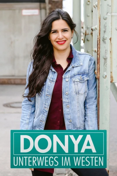 Donya – Unterwegs im Westen