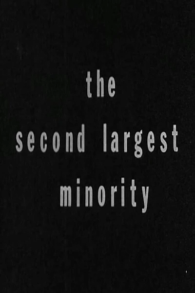 The Second Largest Minority