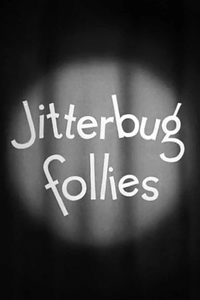 Jitterbug Follies