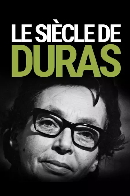 The Marguerite Duras Century
