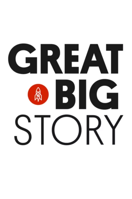 Great Big Story