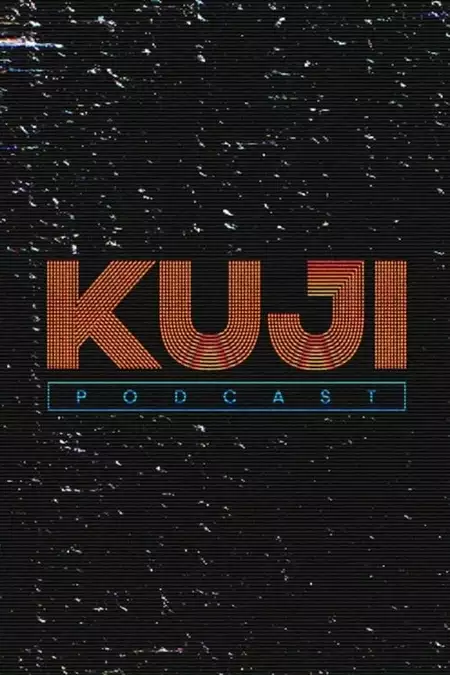 KuJi Podcast
