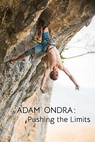 Adam Ondra: Pushing the Limits