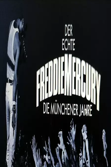 Der Echte Freddie Mercury - Die Münchner Jahre