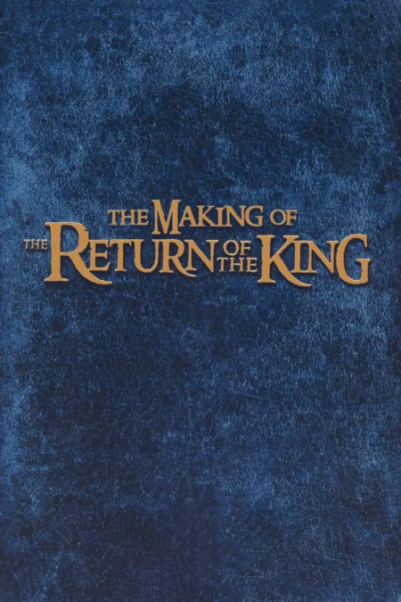 The Making of The Return of the King