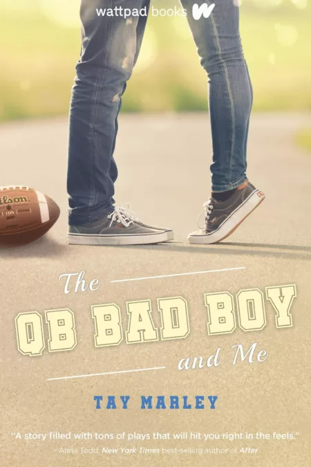 The QB Bad Boy and Me