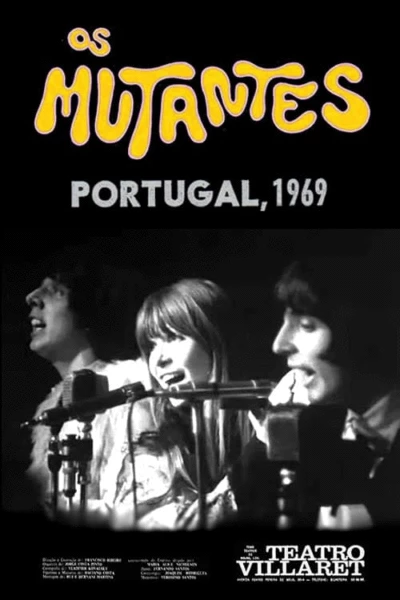 Os Mutantes: Teatro Villaret, Lisboa, Portugal, 1969