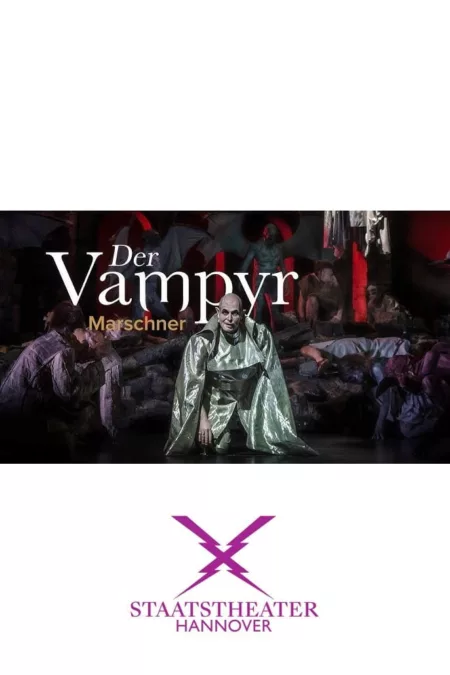 Der Vampyr - MARSCHNER