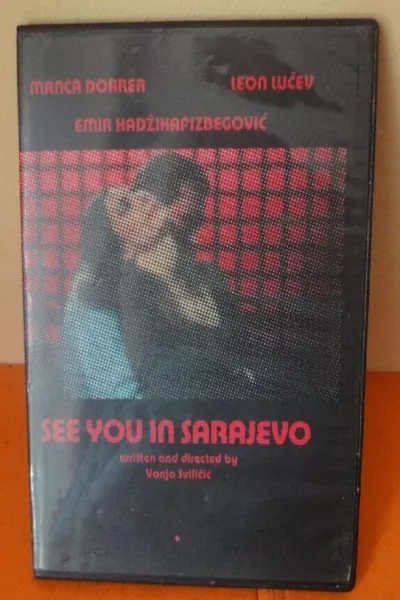 See You in Sarajevo