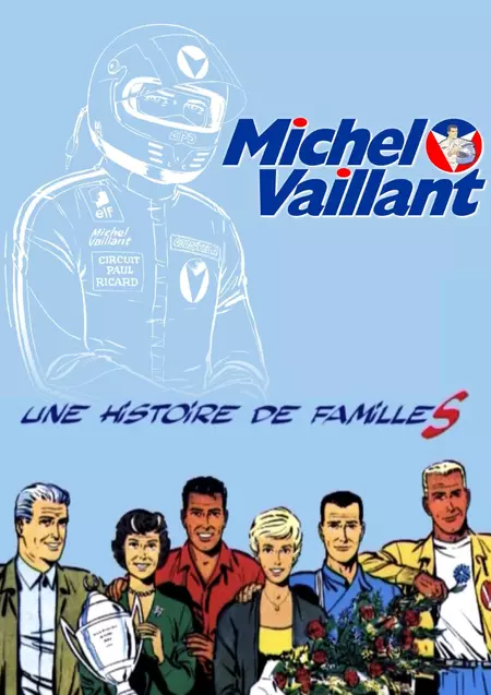 Michel Vaillant, it's all about family
